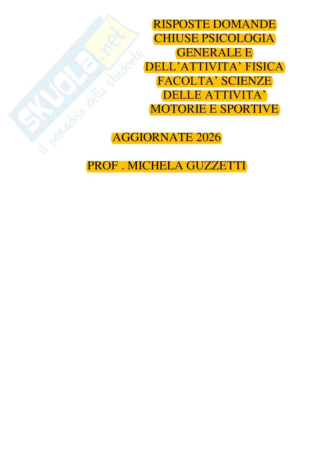 Risposte domande chiuse Psicologia generale e dell'attività fisica aggiornate 2026  Pag. 1