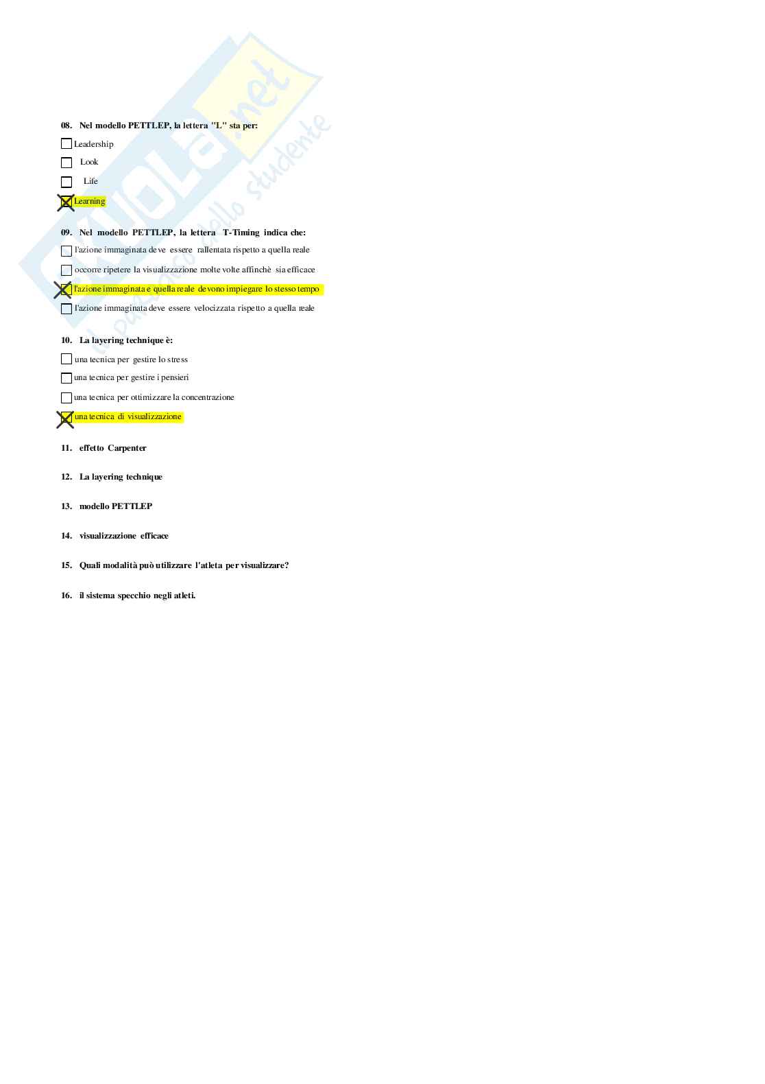 Risposte domande chiuse Psicologia generale e dell'attività fisica aggiornate 2026  Pag. 21