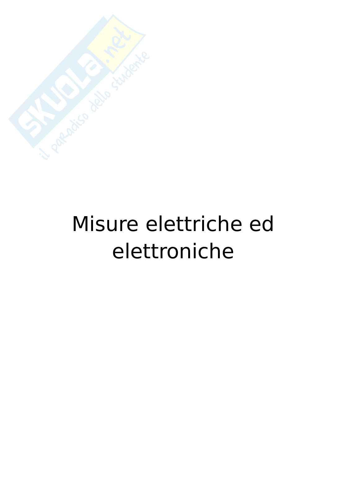 Appunti Misure elettriche ed elettroniche Pag. 1