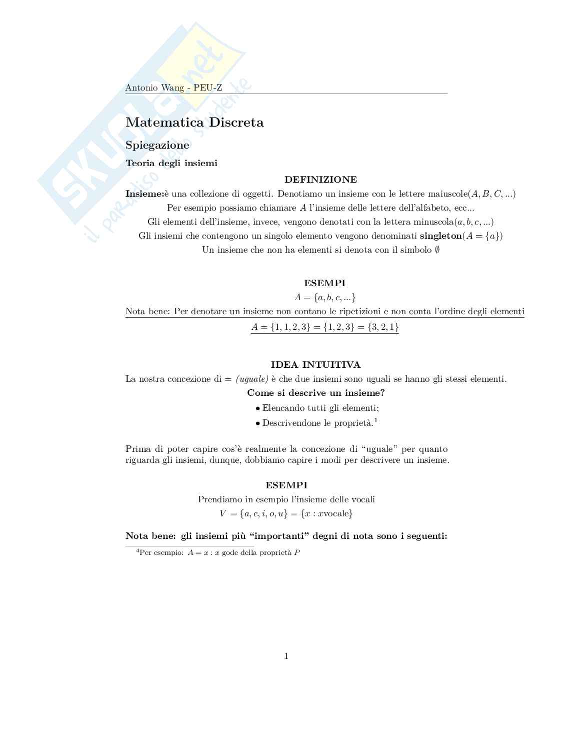 Appunti Matematica discreta – Informatica (Insiemi, funzioni, algebra) Pag. 1