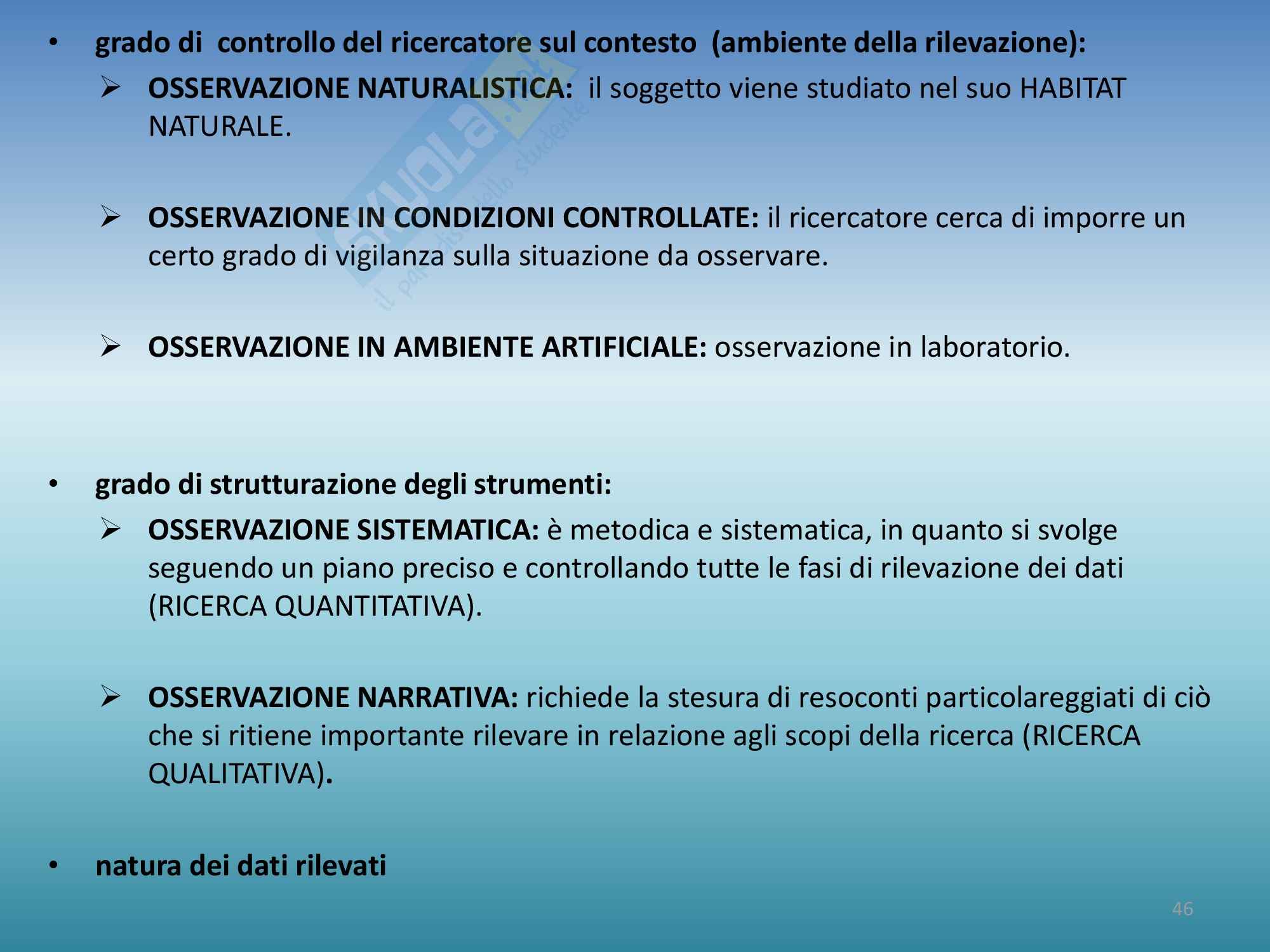 Riassunto esame Progettazione, Prof Luppi, libro consigliato Progettare la ricerca empirica in educazione ,Coggi, Ricchiardi Pag. 46