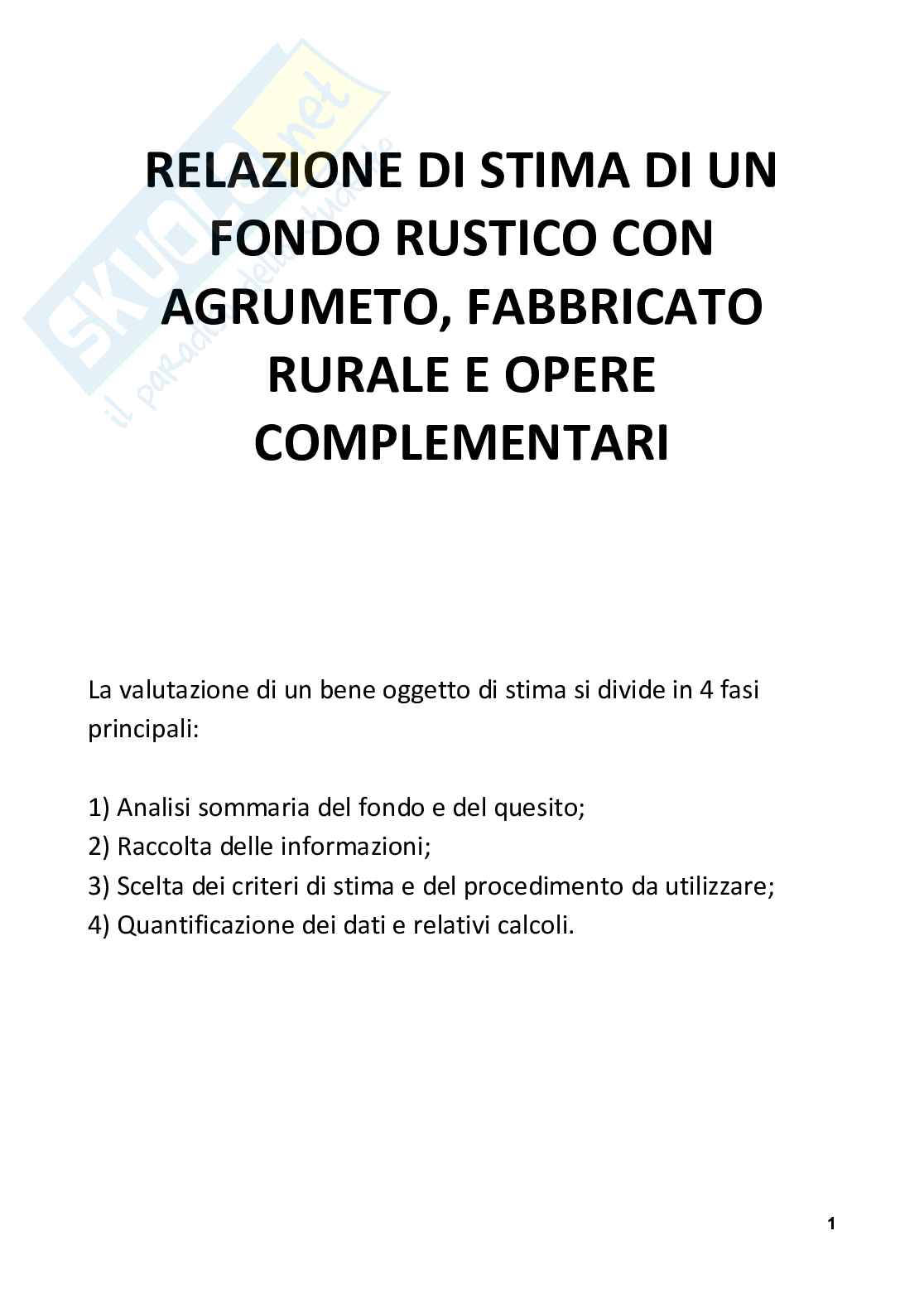 Relazione estimativa di un fondo rustico con agrumeto, fabbricato rurale e opere complementari Pag. 1