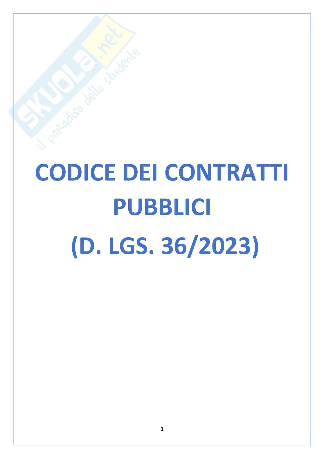 Nuovo Codice dei Contratti Pubblici - D.lgs. 36/2023 - Appunti schematici per Concorsi Pag. 1