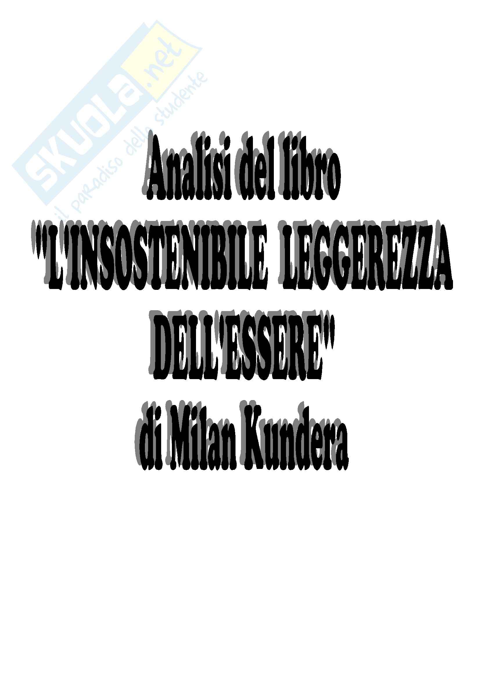 La Sua Leggerezza è Insostenibile Per Kundera