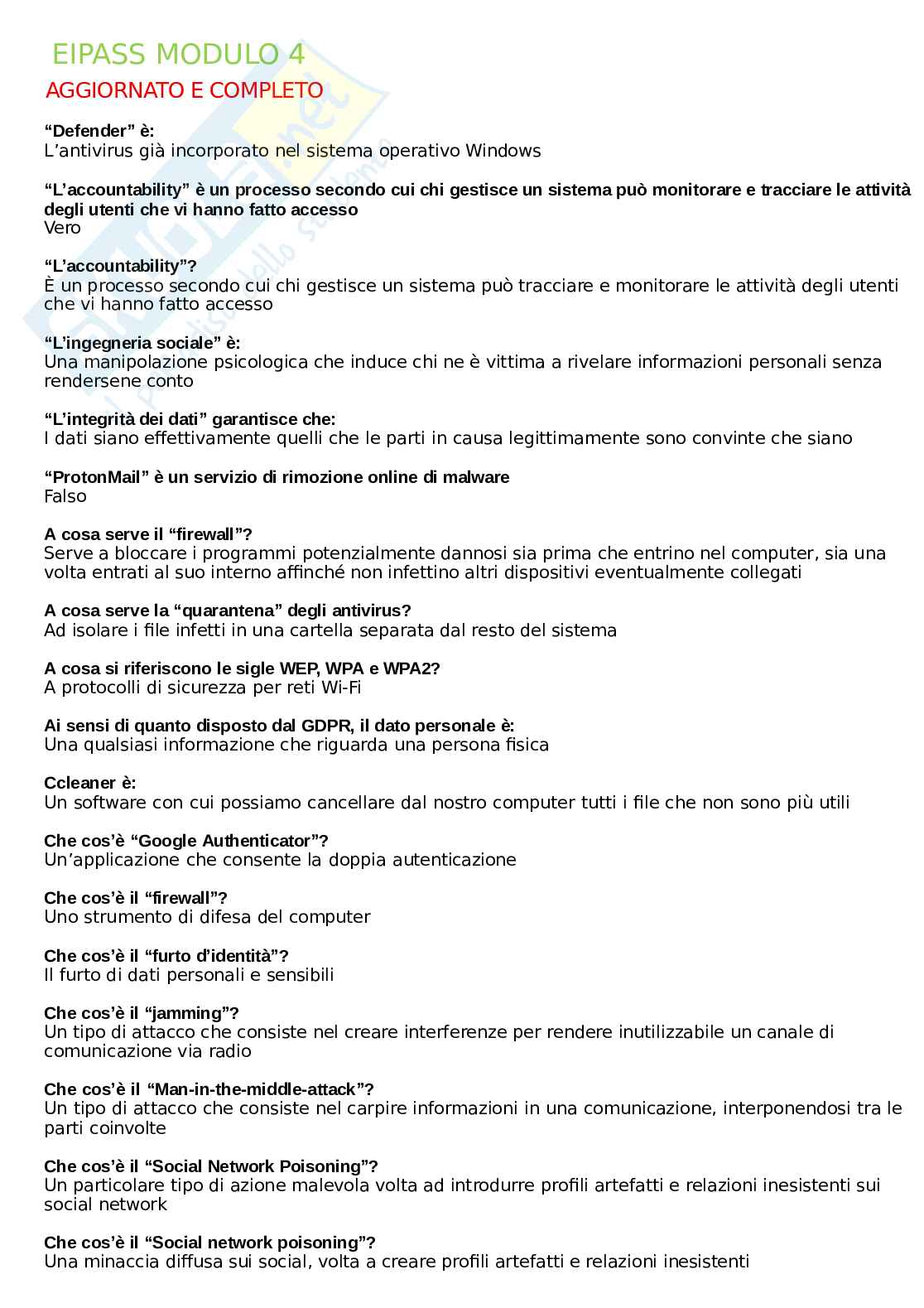 Eipass Modulo 4: fondamenti di sicurezza informatica e malware (e della versione IT Security) + domande inedite Pag. 1