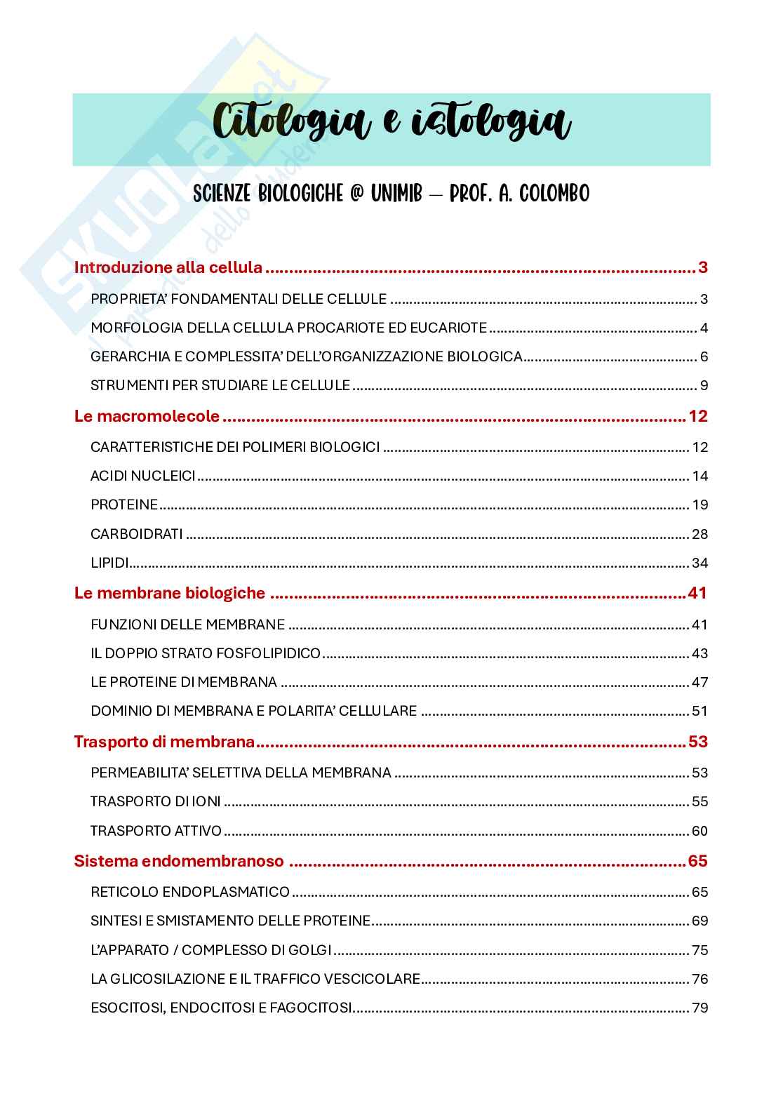 Riassunto esame Citologia e istologia, Prof. Colombo Anita, libro consigliato Biologia cellulare e molecolare, Karp Pag. 1