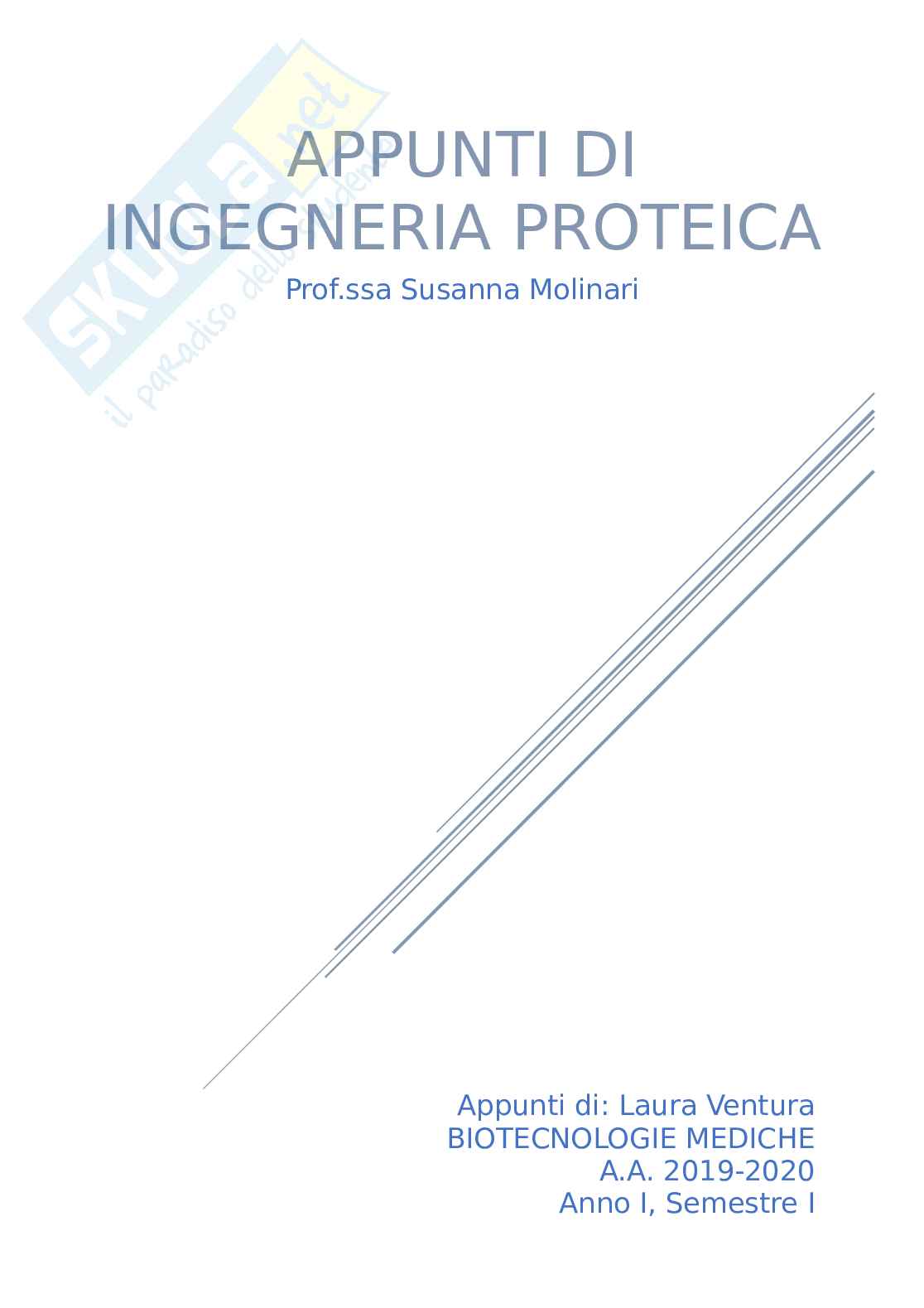 Appunti di Ingegneria proteica, Prof.ssa Molinari Pag. 1
