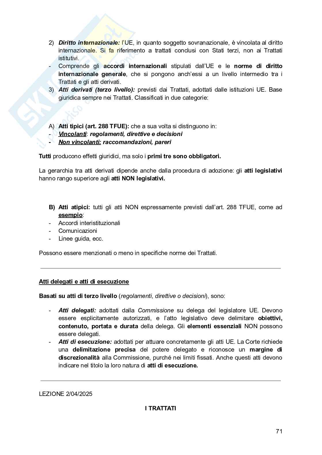 Riassunto esame Diritto dell'Unione Europea, Prof. Favalli Chiara, libro consigliato Introduzione al diritto dell’Unione Europea , Maja, Adinolfi  Pag. 71