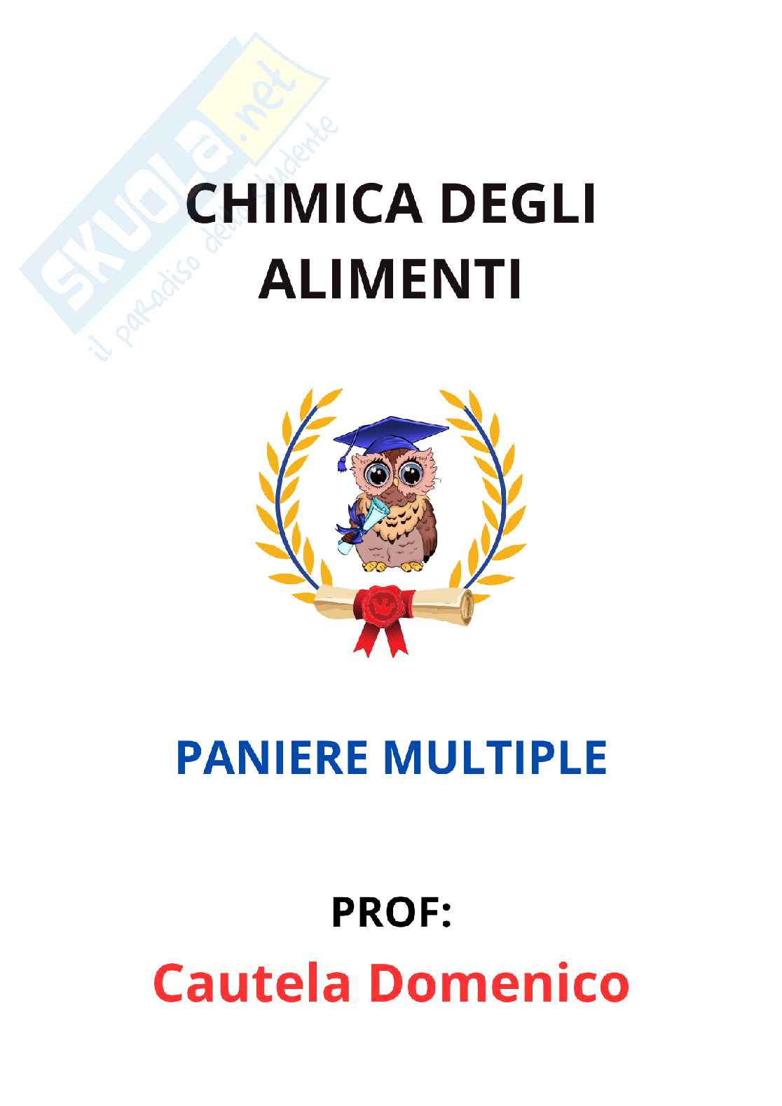 Paniere Chimica degli alimenti - Risposte multiple - aggiornato (2026) Pag. 1