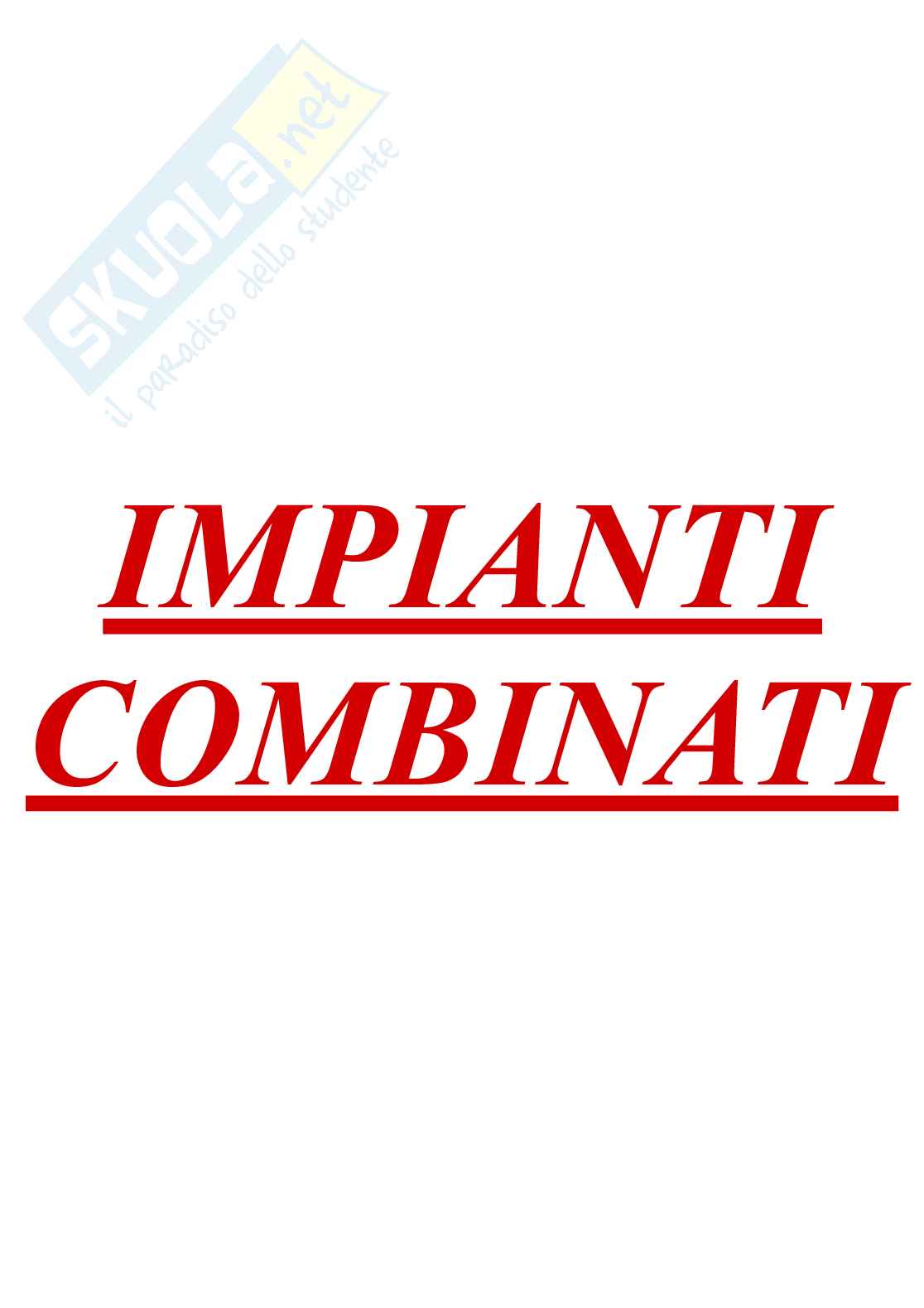 Impianti combinati  Pag. 1