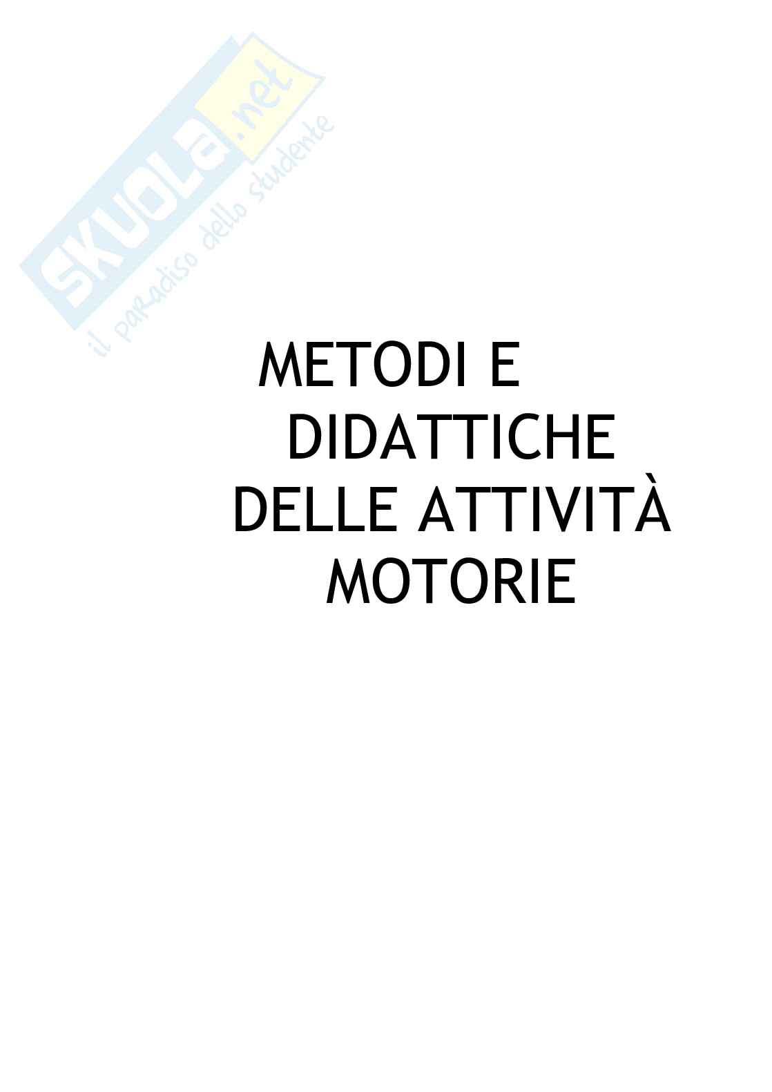 Metodi e didattiche delle attività motorie, completo e aggiornato Pag. 1