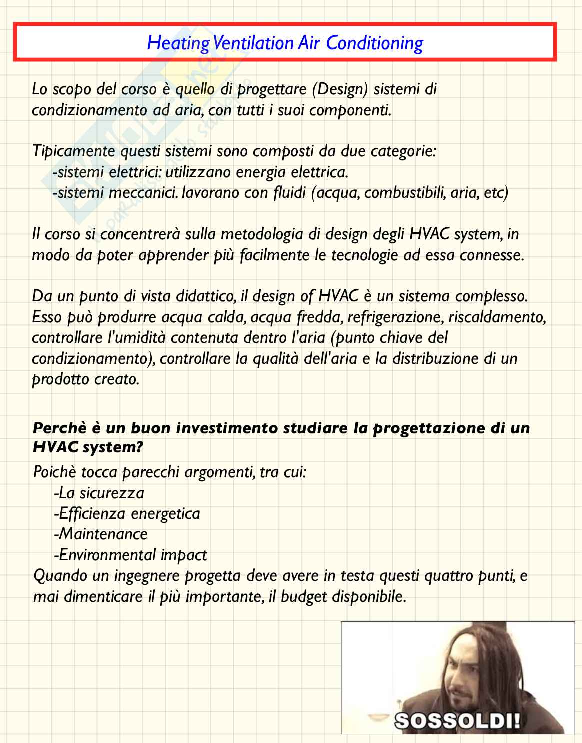 Lezioni ed esercitazioni: Design of HVAC system and mechanical equipment Pag. 2