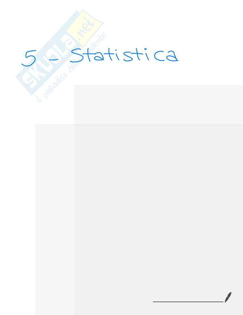 Appunti completi Probabilità e statistica (Terza parte) Pag. 1