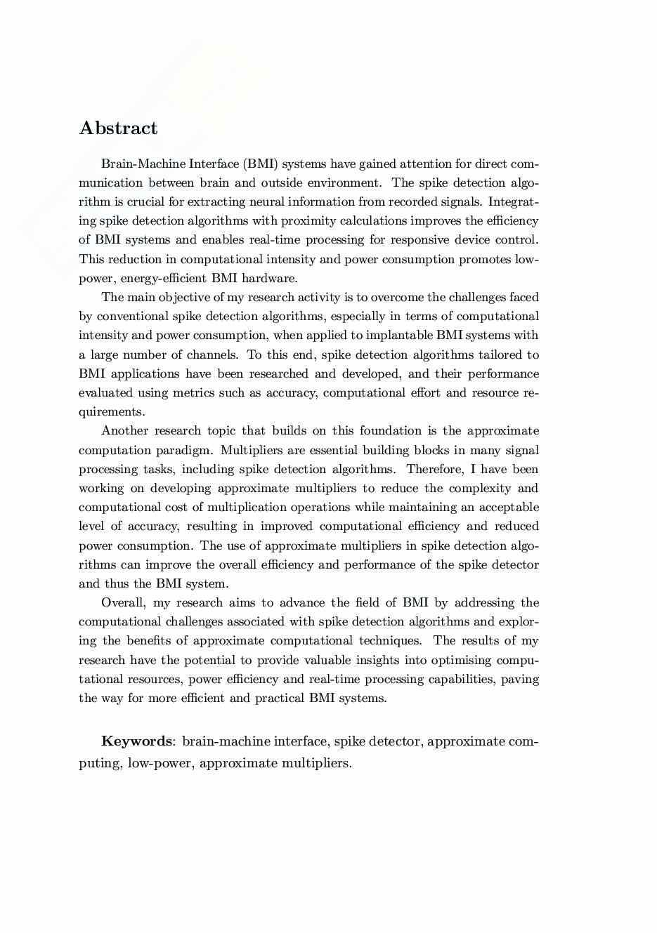 Spike Detector Algorithms and Approximating Hardware Arithmetic Circuits: Enhancing Efficiency in Brain-Machine Interface Systems Pag. 2