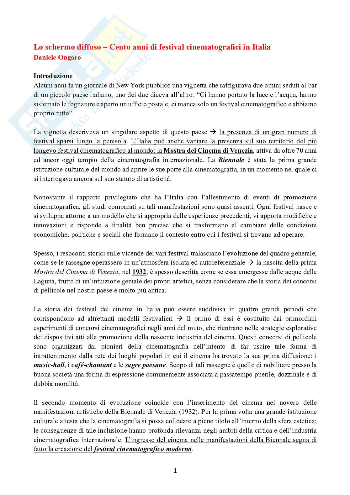 Riassunto esame Gestione ed organizzazione di festival cinematografici, Prof. Armocida Pedro, libro consigliato Lo schermo diffuso, Daniele Ongaro Pag. 1