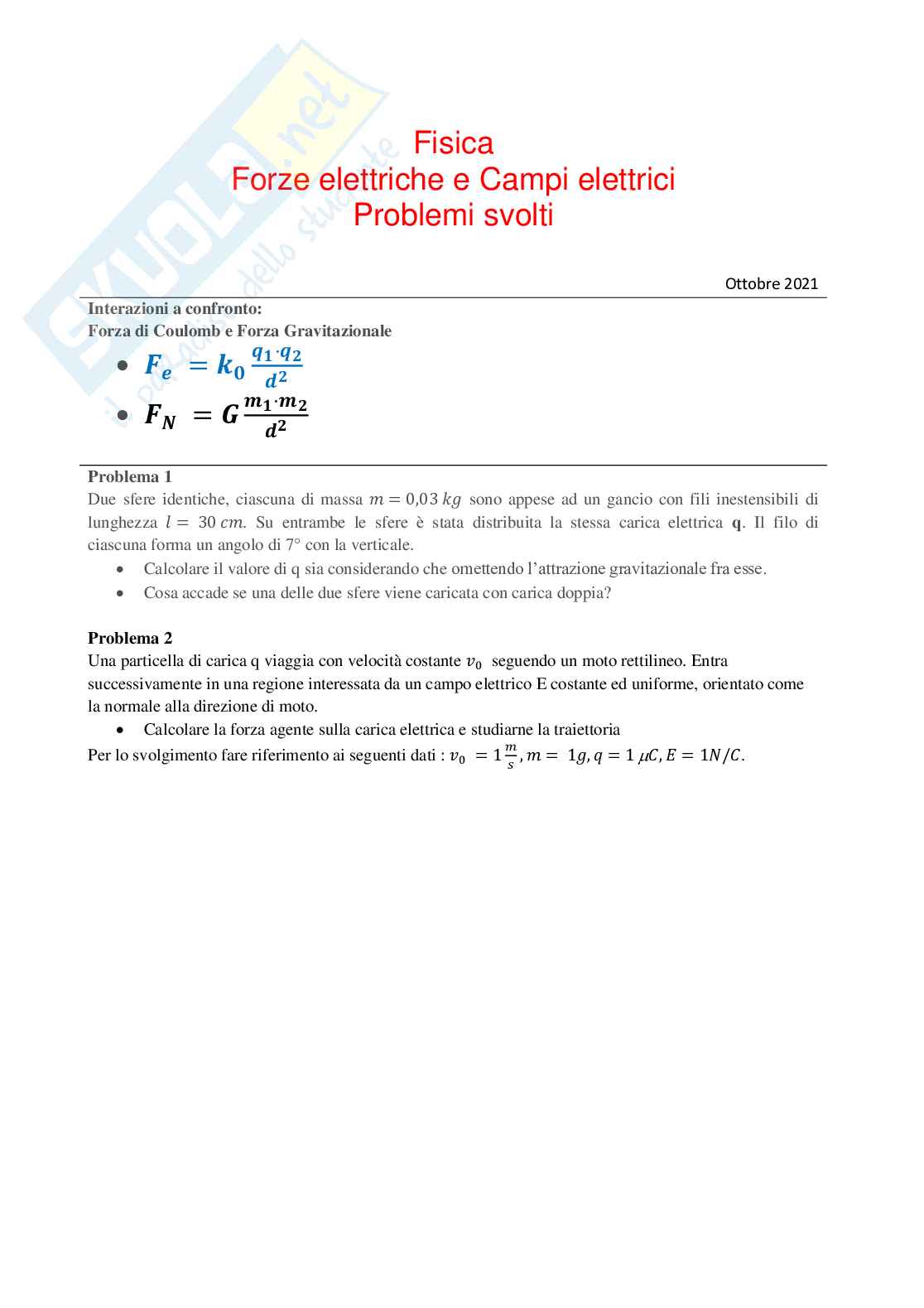 Forza di Coulomb e Forza di Newton, problemi svolti Pag. 1