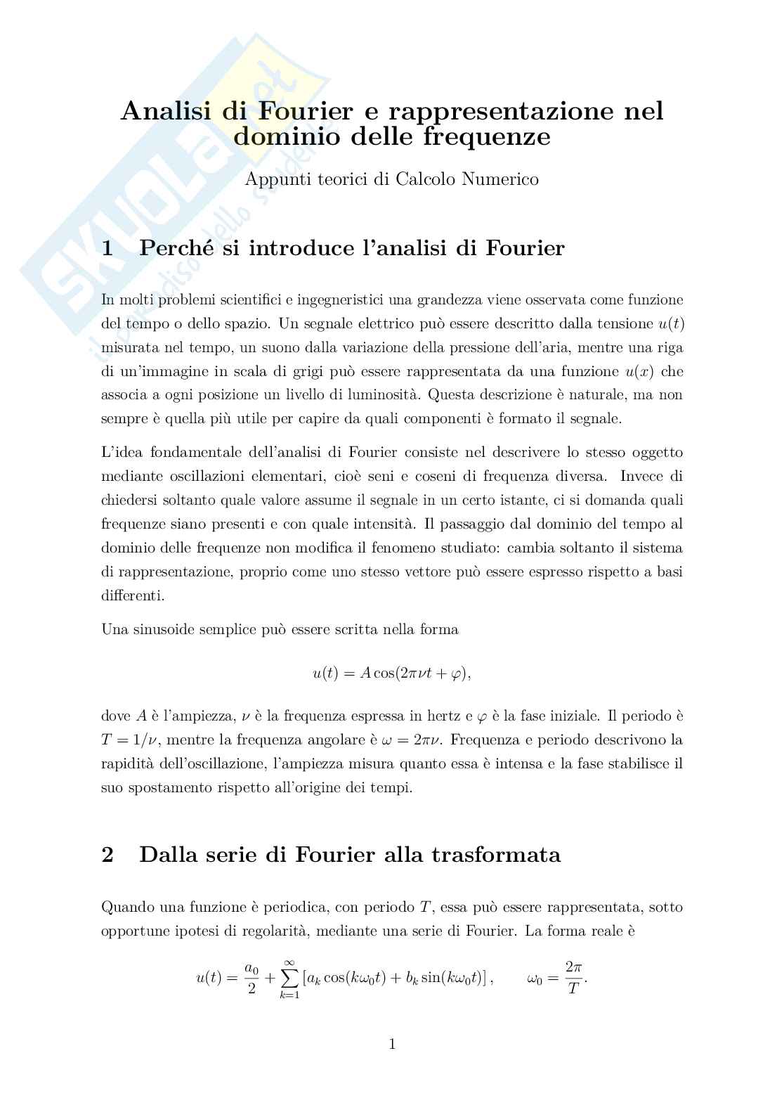 Calcolo numerico - Trasformata di Fourier ed analisi nel dominio della frequenza Pag. 1
