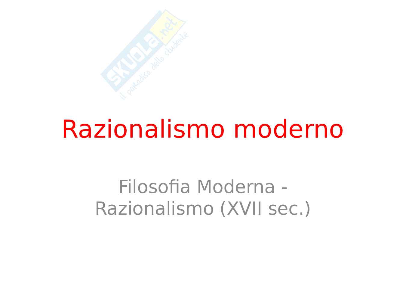 Razionalismo – Ragione, idee innate e verità necessarie Pag. 1