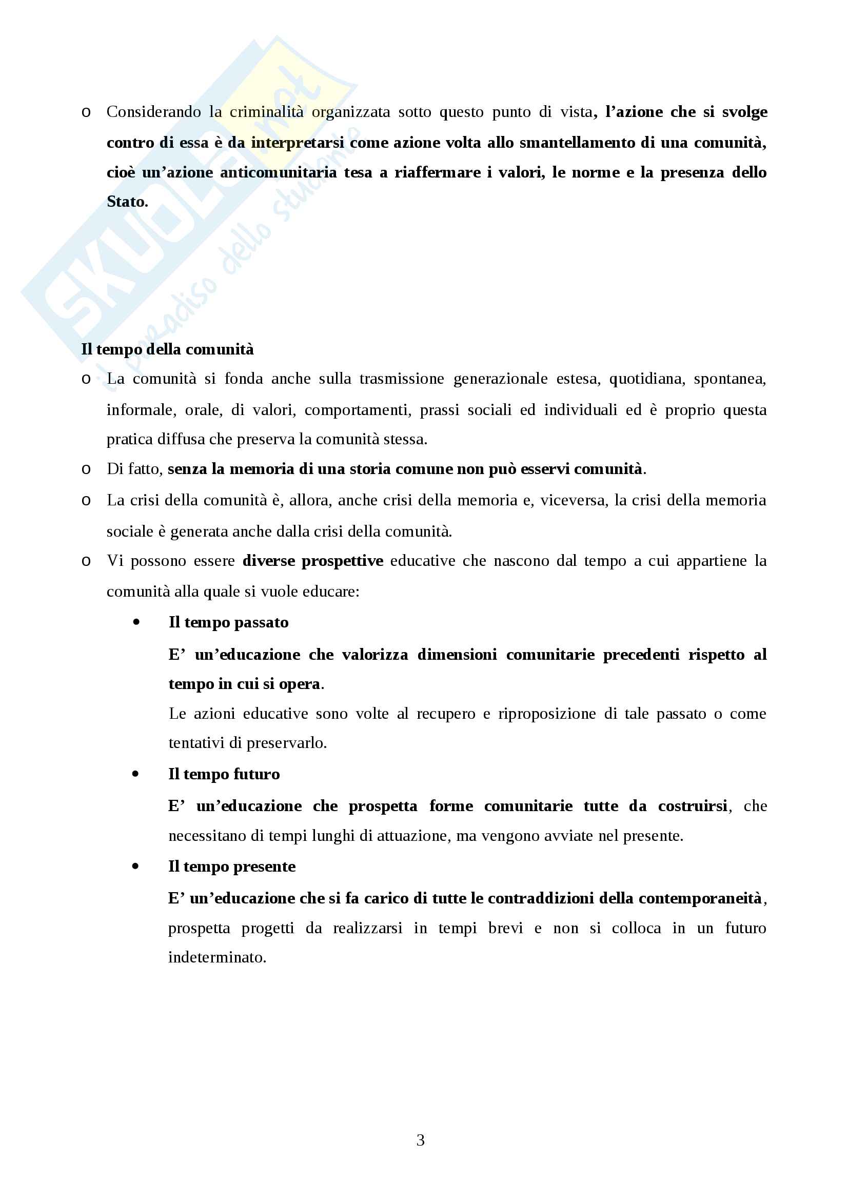 Riassunto esame Pedagogia, prof. Nanni, libro consigliato Pedagogia della comunità. Criticità e prospettive educative, Sergio Tramma Pag. 36