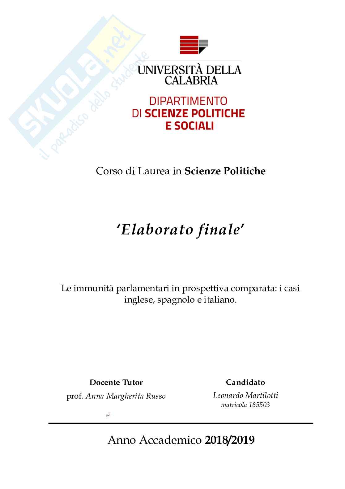Immunità parlamentari in prospettiva comparata: i casi inglese, spagnolo e italiano  Pag. 1
