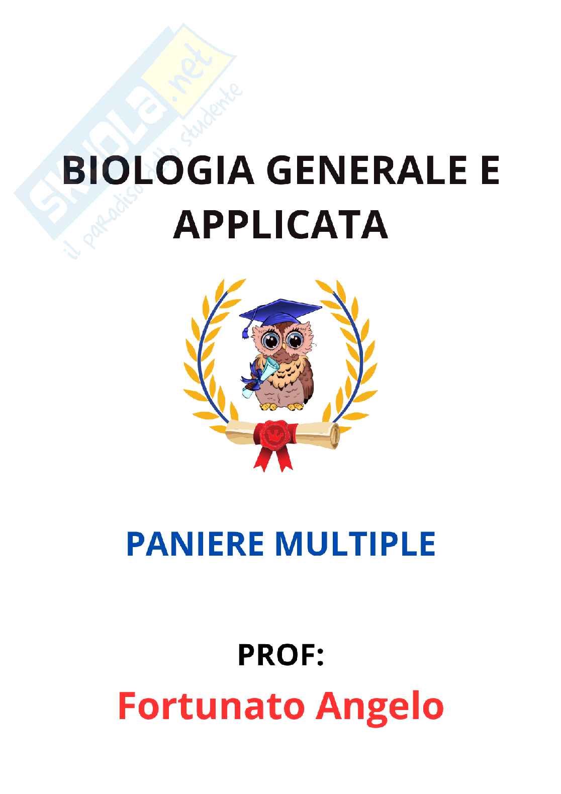 Paniere Biologia generale e applicata - Risposte Multiple - aggiornato (2026) Pag. 1