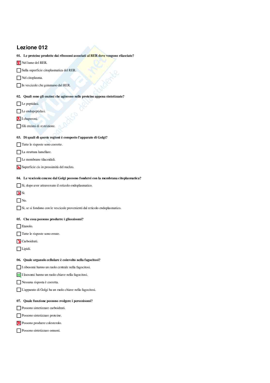 Paniere Biologia generale e applicata - Risposte Multiple - aggiornato (2026) Pag. 36