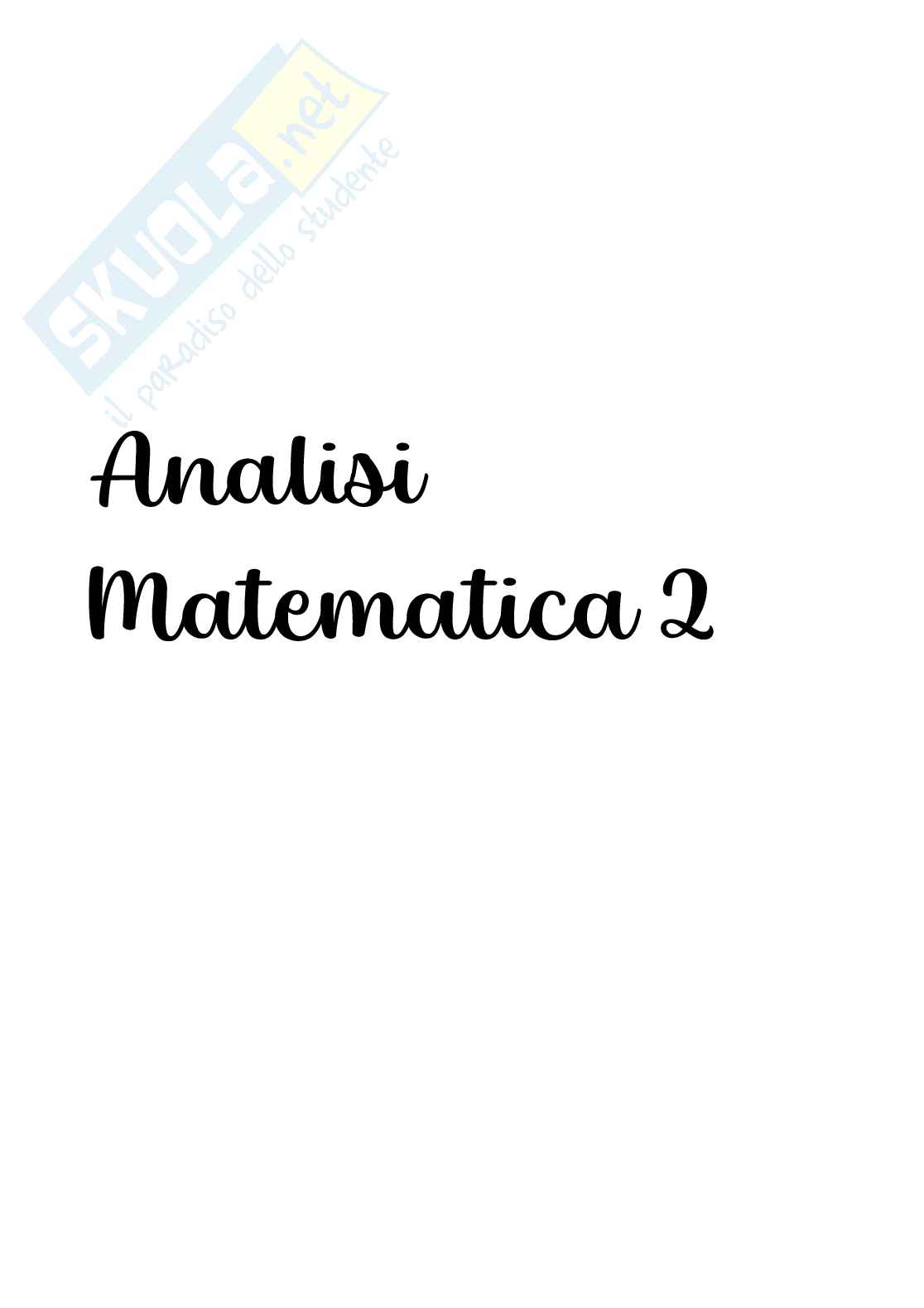 Argomenti teorici di Analisi matematica 2 Pag. 1