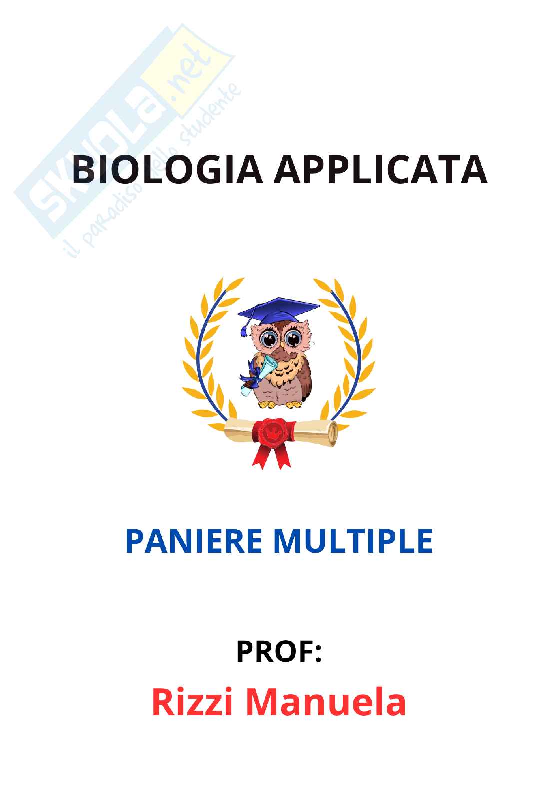 Paniere Biologia applicata - Risposte multiple Pag. 1