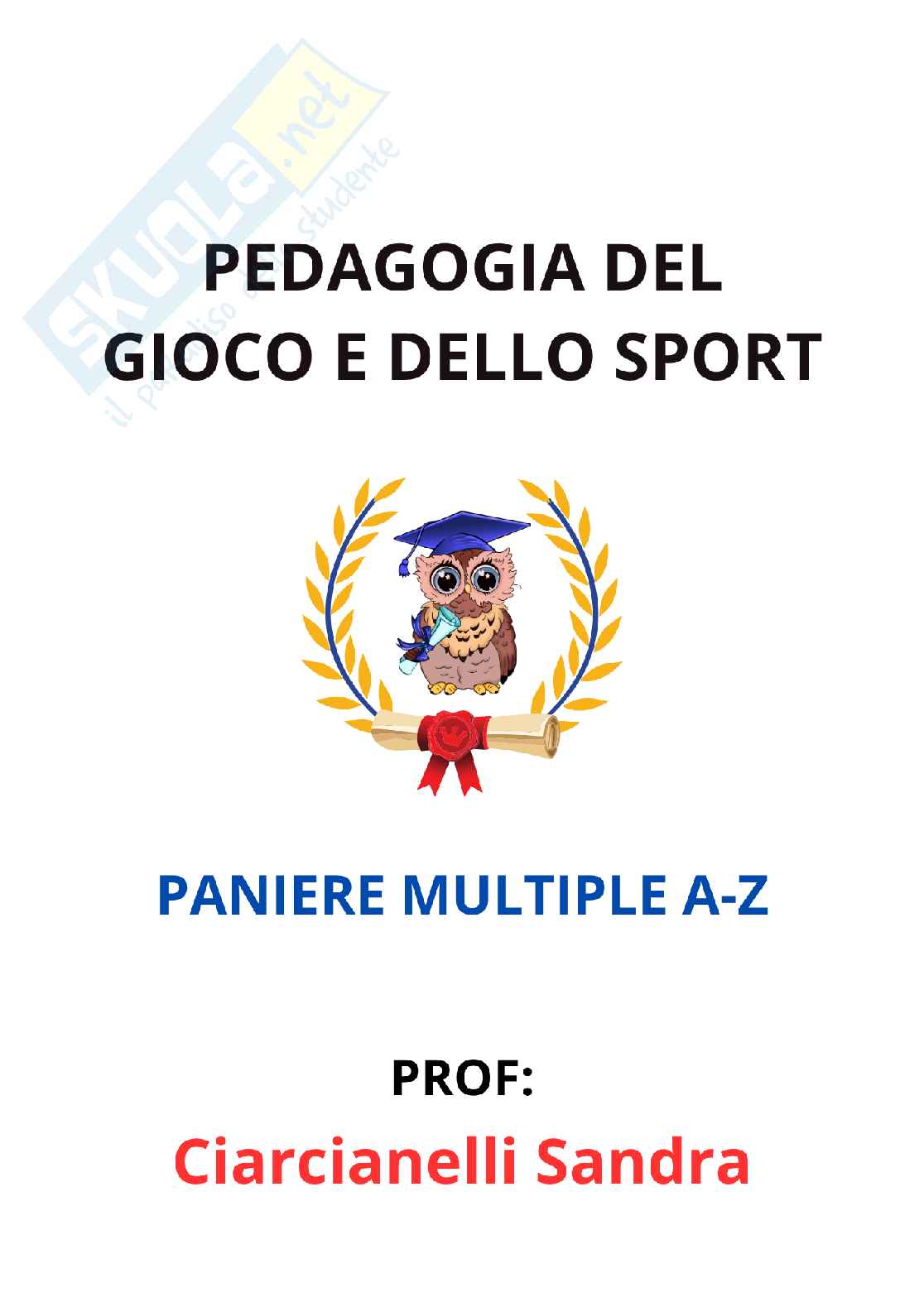 Paniere multiple in ordine A-Z di Pedagogia del gioco e dello sport (2026)  Pag. 1