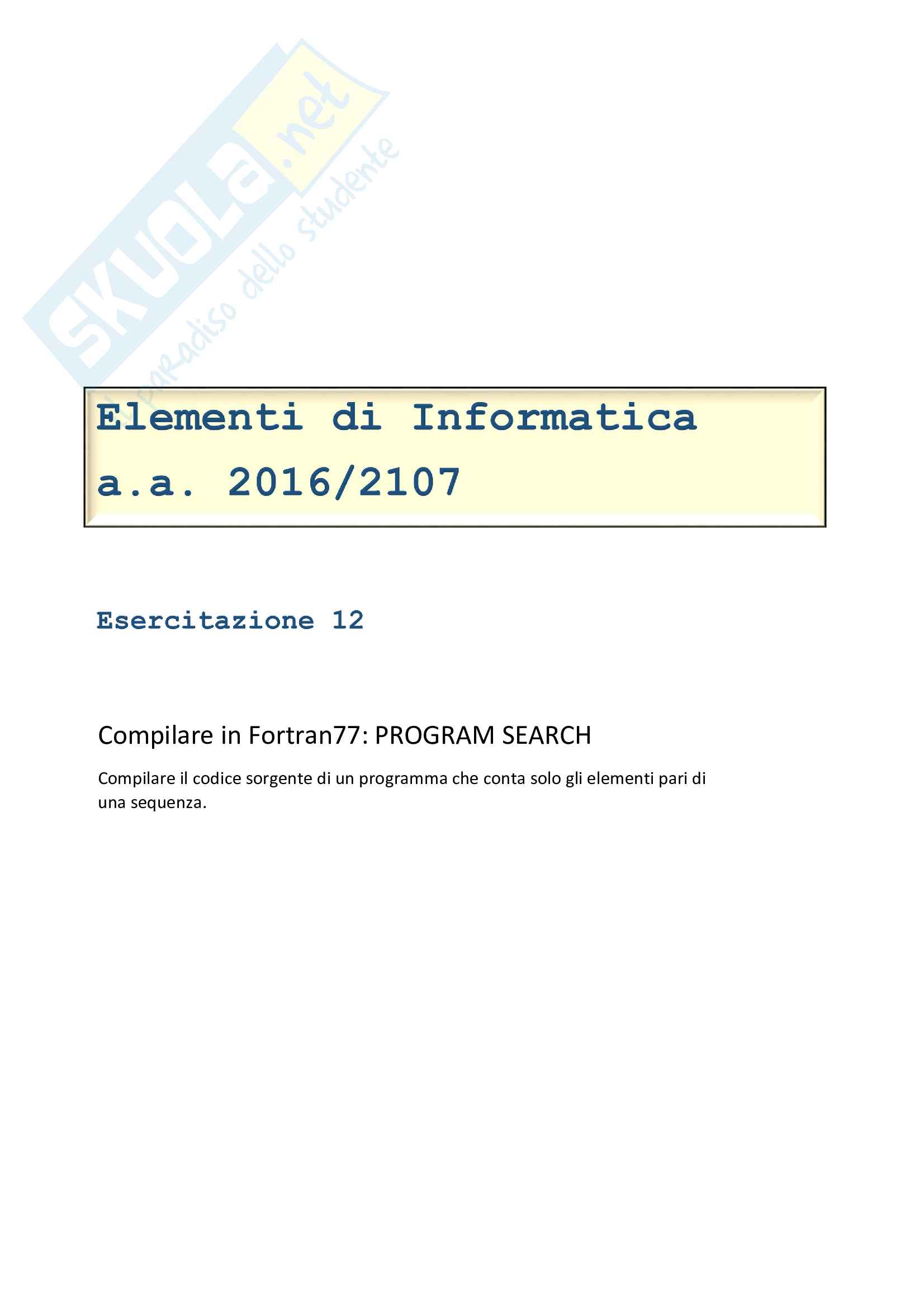 Esercitazione 12 , linguaggio Fortran77, conta elementi pari Pag. 1