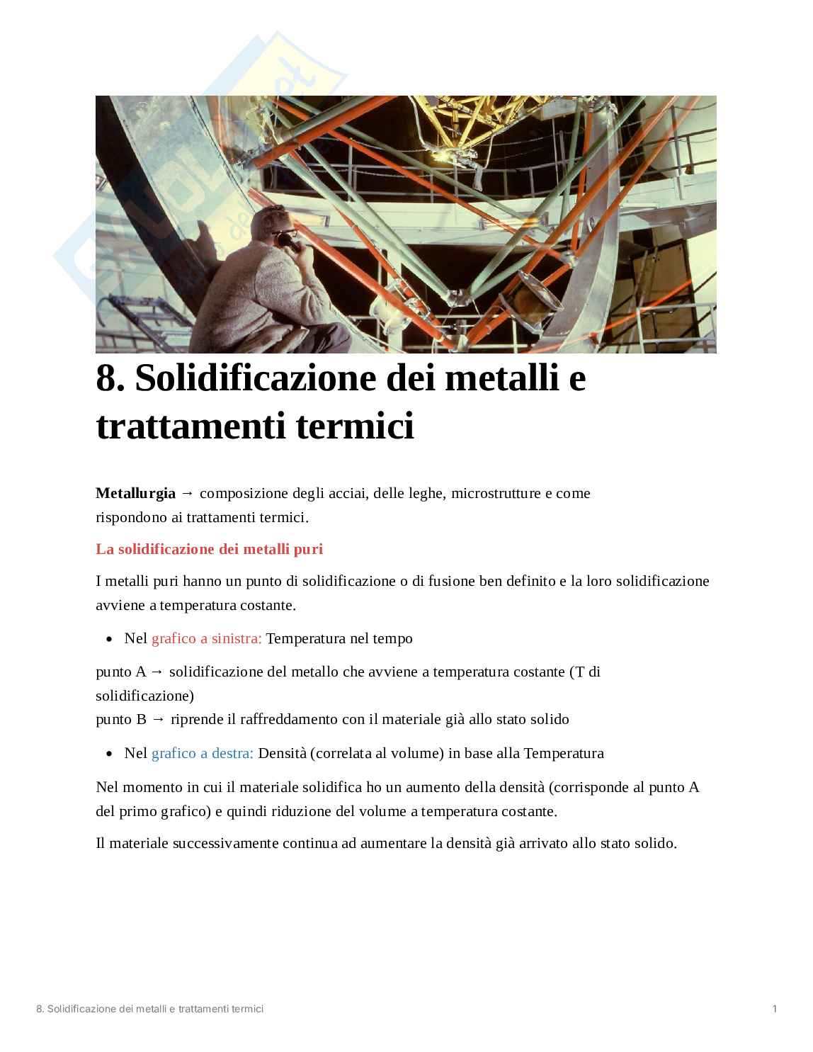 Solidificazione dei metalli e trattamenti termici Pag. 1