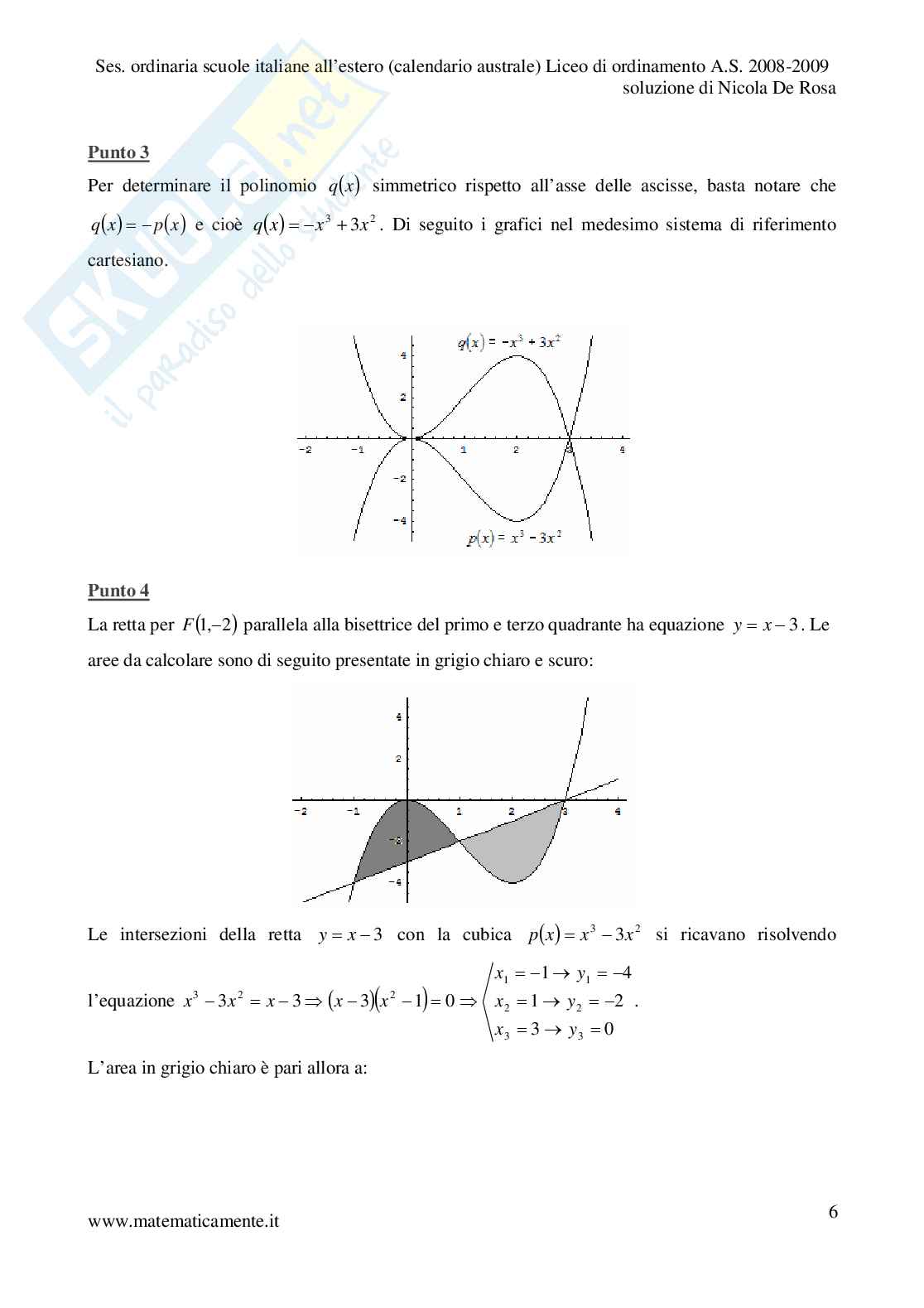 2009. Sessione ordinaria scuole italiane all'estero, calendario australe, liceo di ordinamento Pag. 6