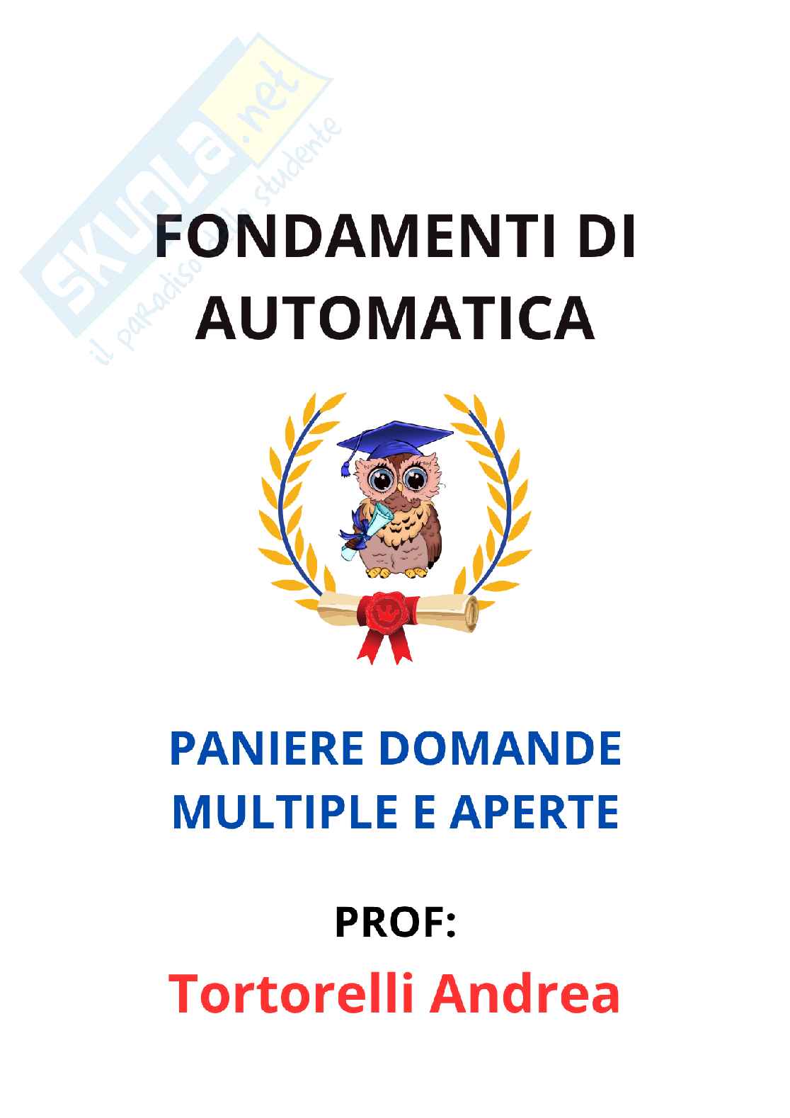 Paniere completo di Fondamenti di automatica (2025) - Risposte multiple e aperte Pag. 1