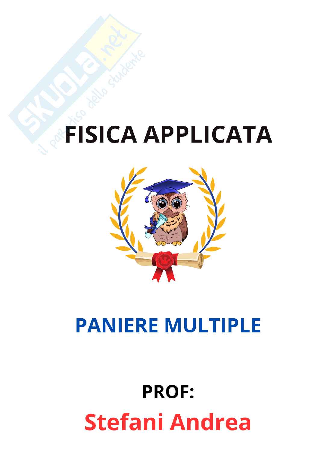 Paniere Fisica applicata - Risposte multiple - aggiornato (2026) Pag. 1