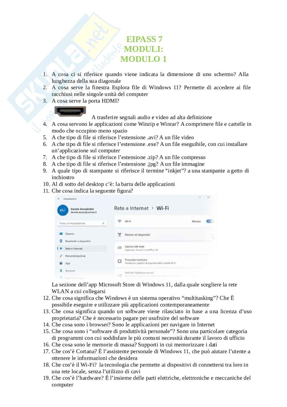 Domande EIPASS Modulo 1: Fondamenti di Windows 11 e Reti Informatiche. Aggiornato e completo Pag. 1