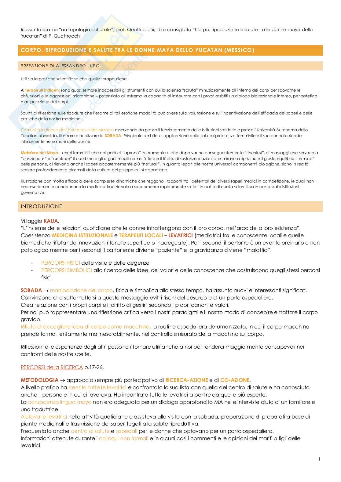 Riassunto esame di antropologia culturale, prof. Quattrocchi, libro consigliato Corpo, riproduzione e salute tra le donne maya dello Yucatan (Messico), Quattrocchi Pag. 1