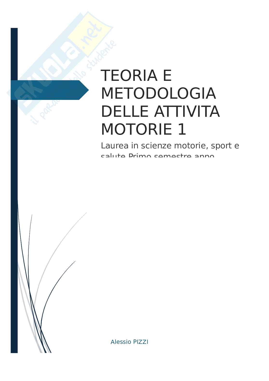 Teoria e metodologia dell'attività motoria Pag. 1