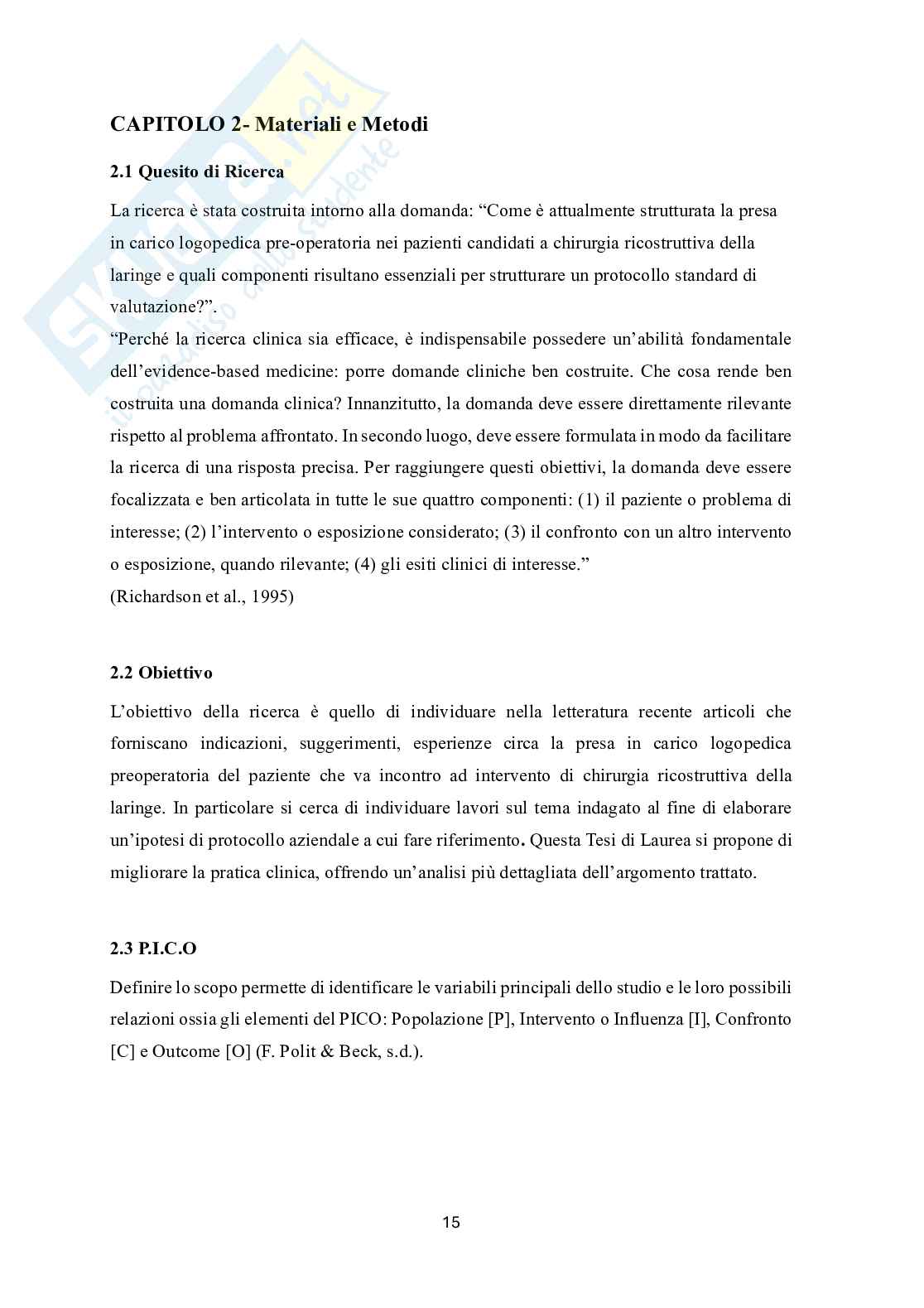 L’importanza della presa in carico logopedica pre-operatoria nella chirurgia ricostruttiva della laringe: dalla revisione della letteratura alla creazione di un protocollo aziendale Pag. 16