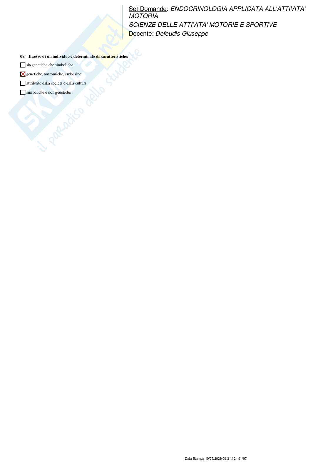 Paniere nuovo di Endocrinologia applicata all'attività motoria  Pag. 91