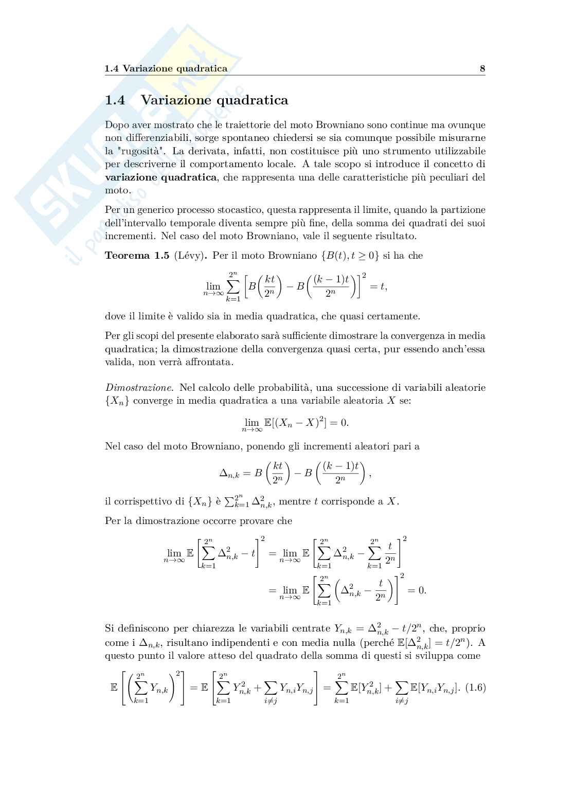 Tesi di laurea in Statistica - Il moto browniano: proprietà, principio di riflessione e limite continuo Pag. 11