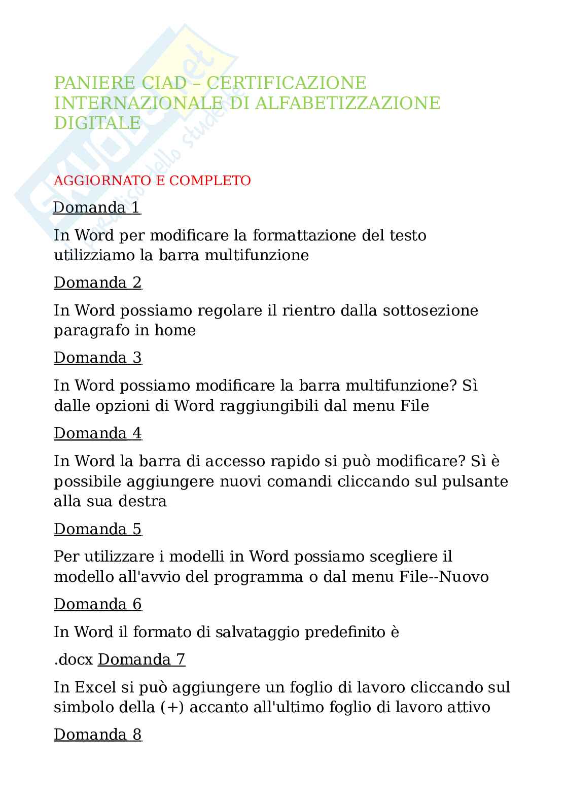 Domande e risposte CIAD - Certificazione internazionale di Alfabetizzazione digitale. Aggiornato e completo. In ordine Pag. 1