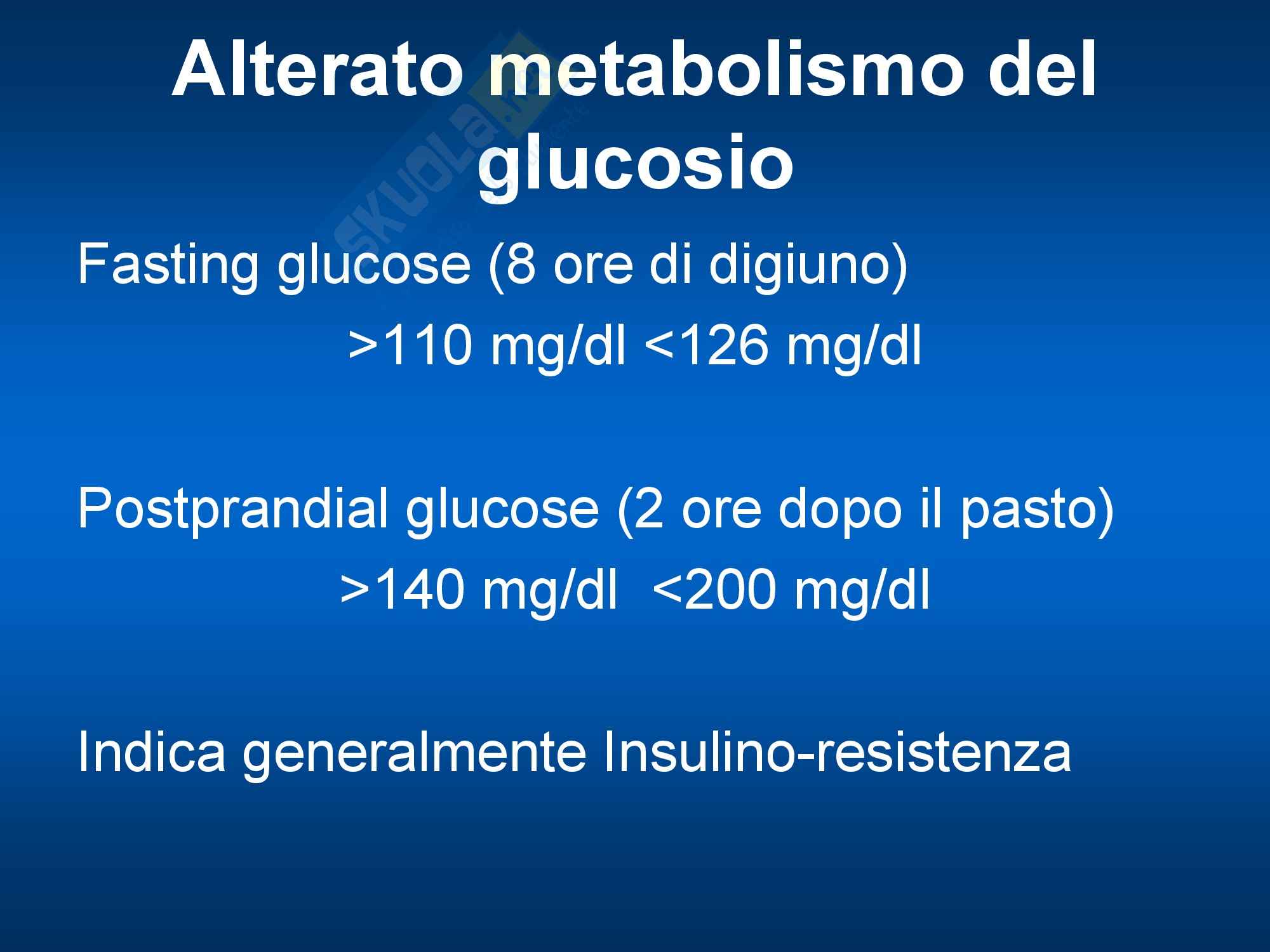 Endocrinologia - Glicemia patologica mappa concettuale Pag. 2
